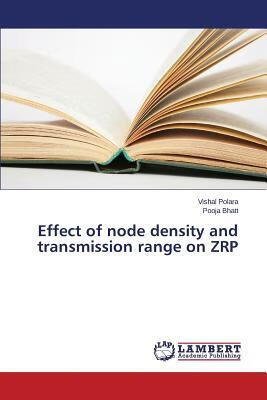 预订 effect of node density and transmission range o