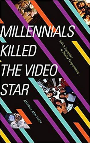 预订millennials killed the video star: mtvs transition to reali