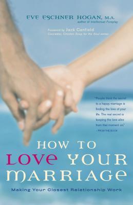 预订how to love your marriage: making your closest relationship