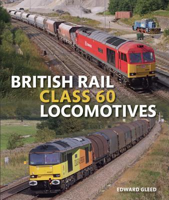 预订British Rail Class 60 Locomotives