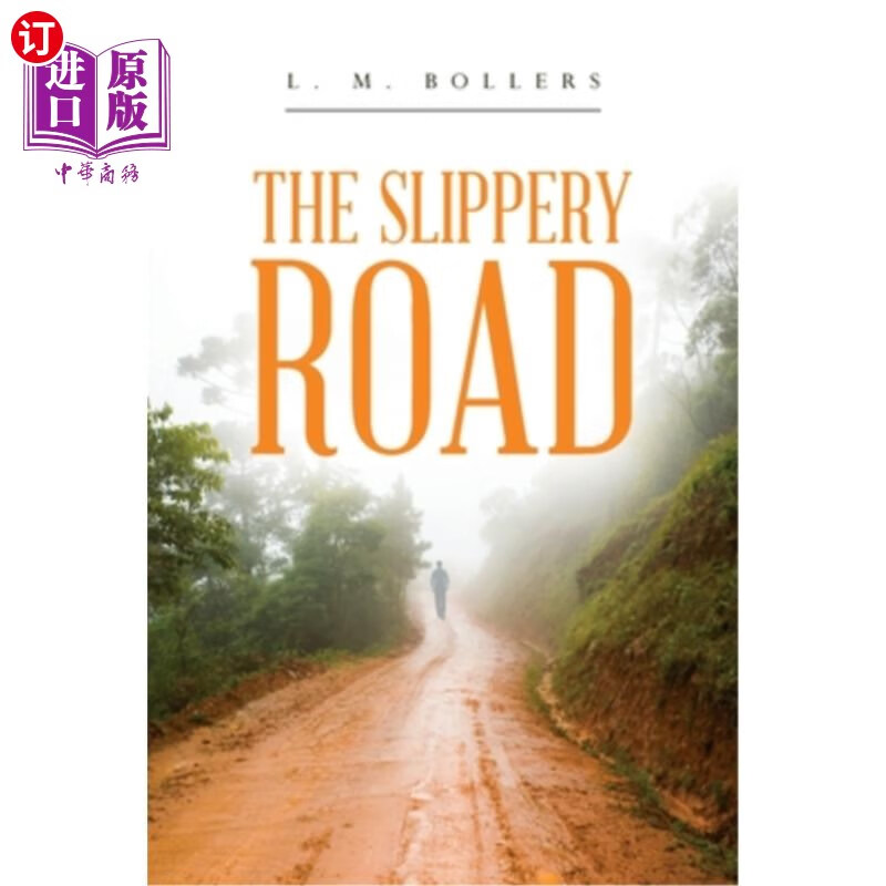 海外直订the slippery road 湿滑的道路