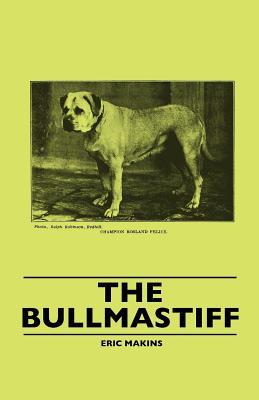 预订 the bullmastiff