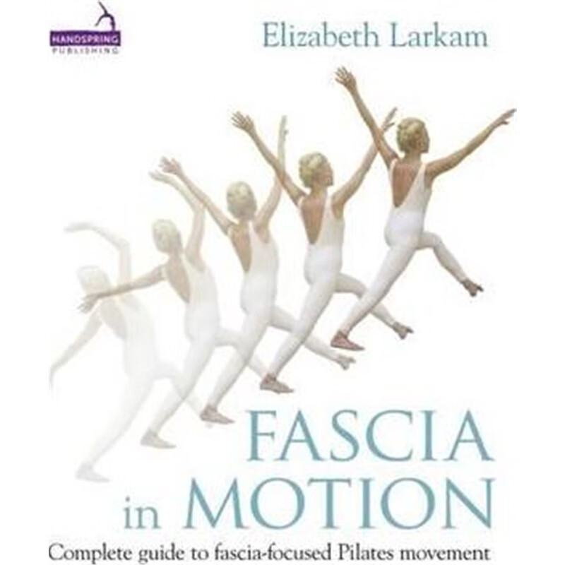 预订fascia in motion:fascia-focused movement for p