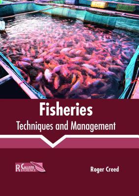预订fisheries: techniques and management