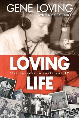 预订loving life: five decades in radio and tv