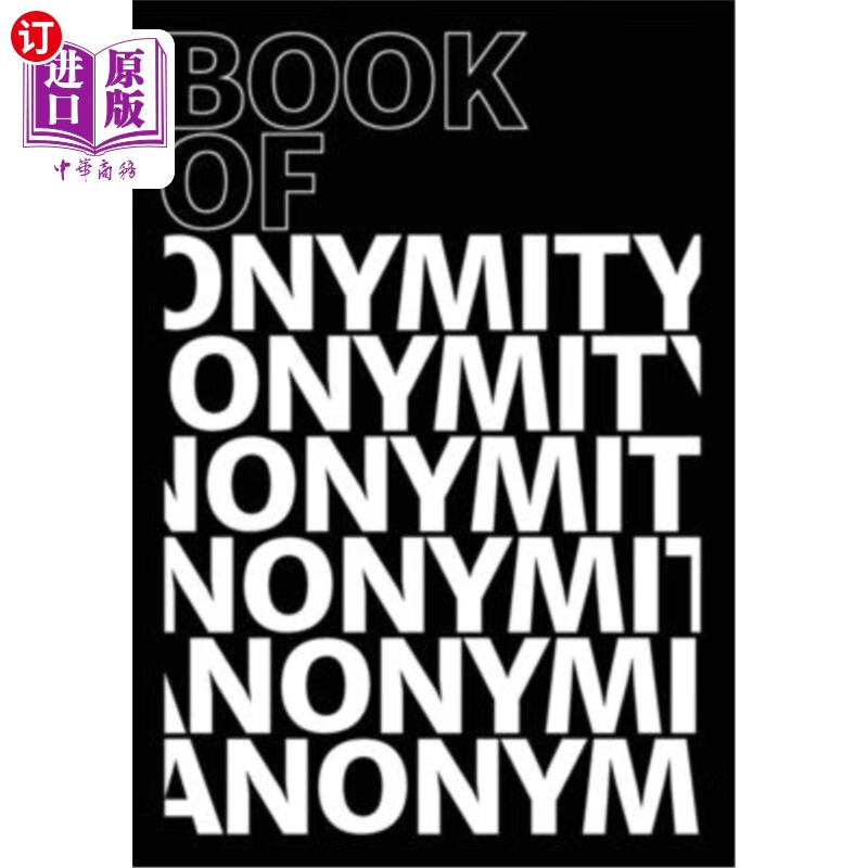 海外直订book of anonymity