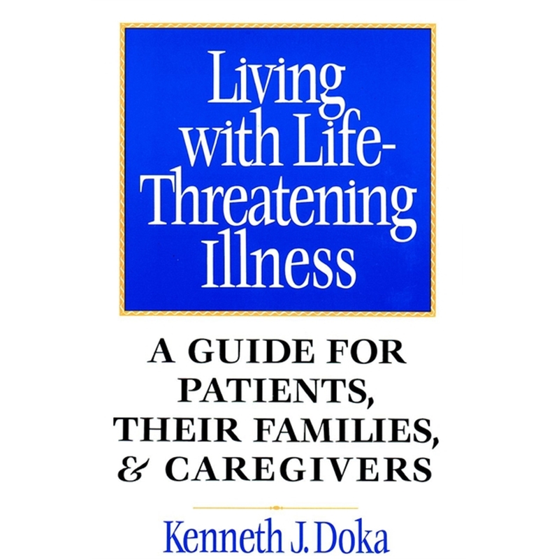 预订living with life-threatening illness:a guide f