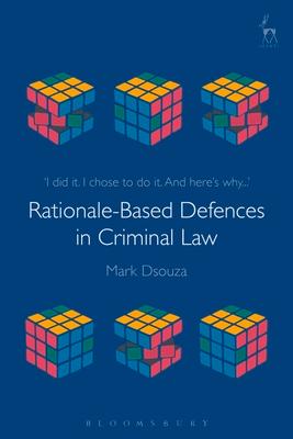 预订rationale-based defences in criminal law