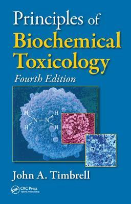 预订 principles of biochemical toxicology
