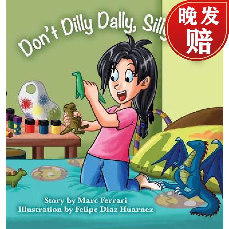 【4周达】dont dilly dally, silly sally