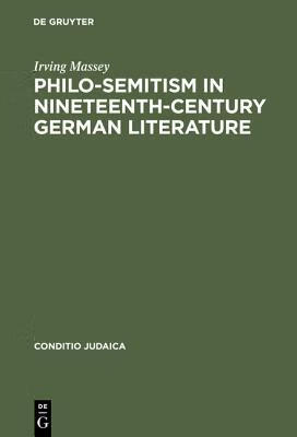 预订 philo-semitism in nineteenth-century german literature