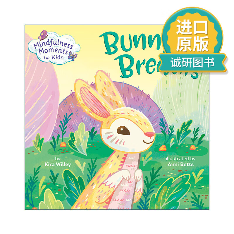 英文原版 mindfulness moments for kids: bunny breaths 小兔子呼吸