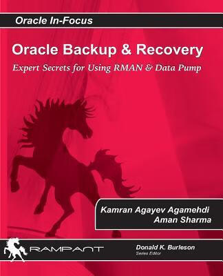 预订Oracle Backup and Recovery: Expert secrets for u