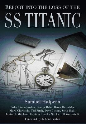 预订Report Into the Loss of the SS Titanic