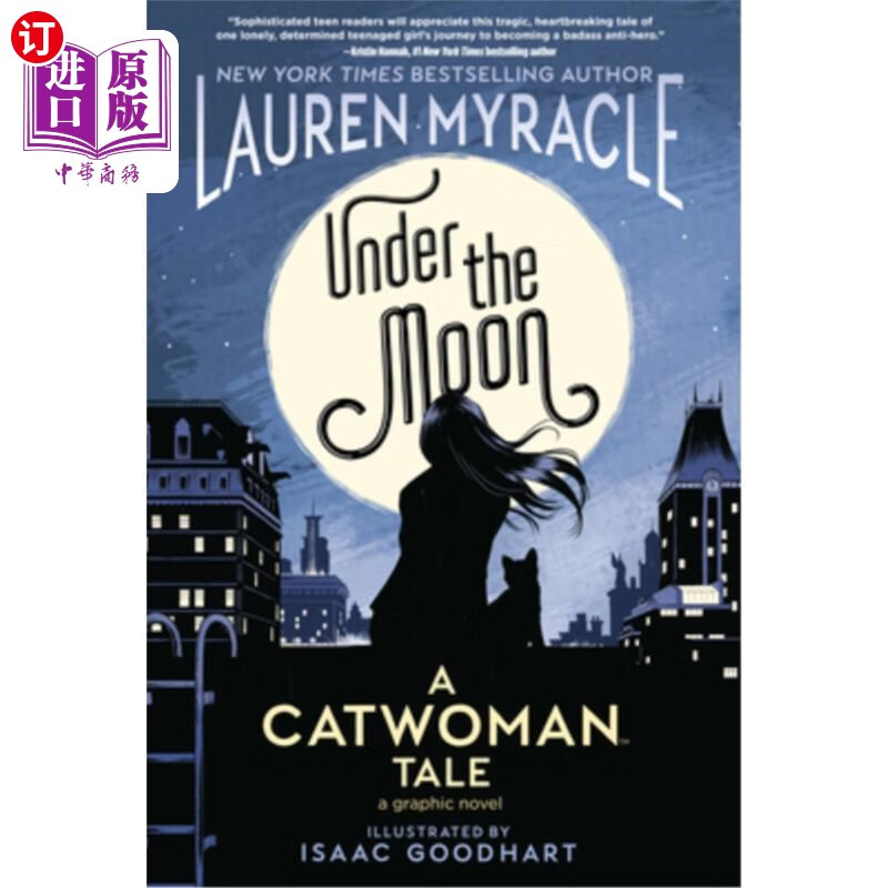海外直订under the moon: a catwoman tale 《月光下:猫女的故事