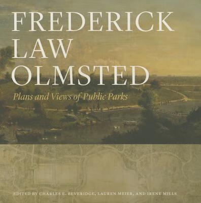 frederick law olmsted, 预订frederick law olmsted: plans and views of public