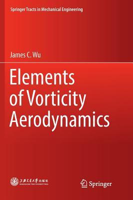预订Elements of Vorticity Aerodynamics