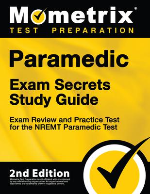 预订 paramedic exam secrets study guide - exam review and