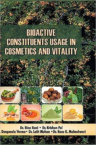 预订bioactive constituents usage in cosmetics and vitality