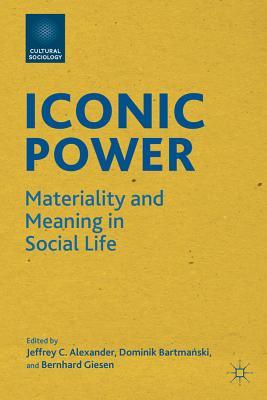预订iconic power: materiality and meaning in social