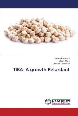 预订 tiba- a growth retardant