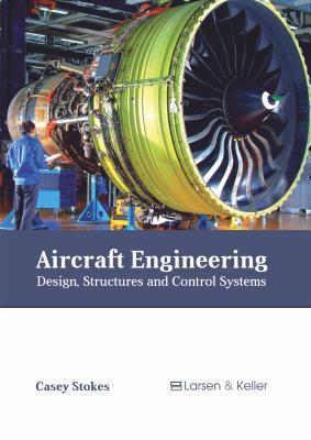 预订Aircraft Engineering: Design, Structures and Con