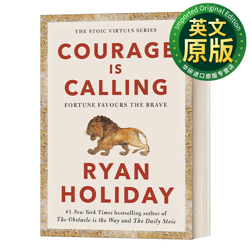 Courage Is Calling 勇气的召唤 世界缺少勇气会是什么样子 自我是敌人作者瑞安·霍利迪 英文版 进口英语原版书籍 英文原版 Ryan Holiday
