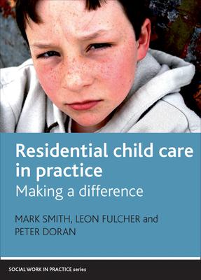 预订residential child care in practice: making a dif