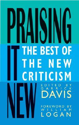 预订 praising it new: the best of the new criticism