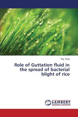 预订 Role of Guttation Fluid in the Spread of Bacter