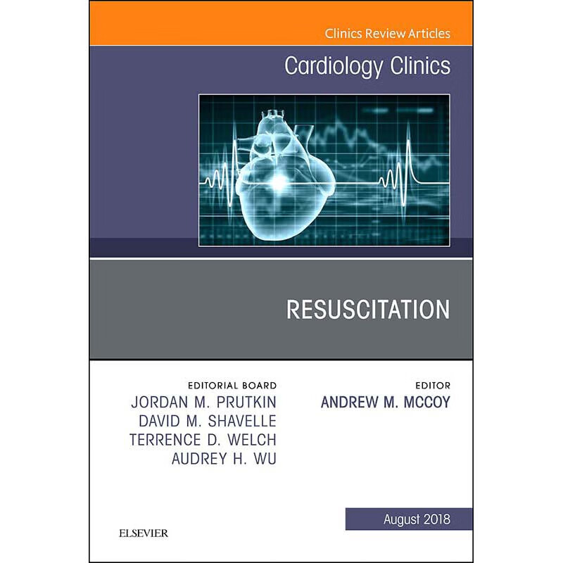 预定resuscitation, an issue of cardiology clinics 复苏