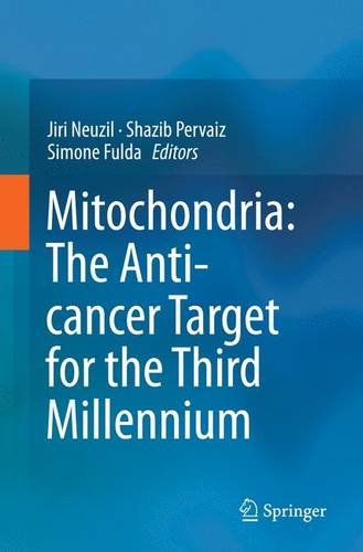 预订 mitochondria: the anti- cancer target for the third