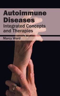 预订Autoimmune Diseases: Integrated Concepts and The