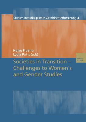 预订societies in transition -- challenges to womens