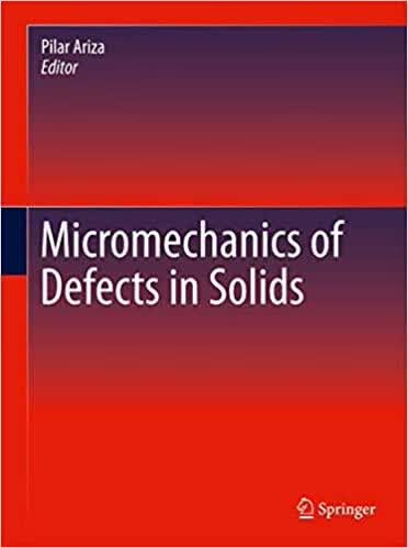 预订Micromechanics of Defects in Solids