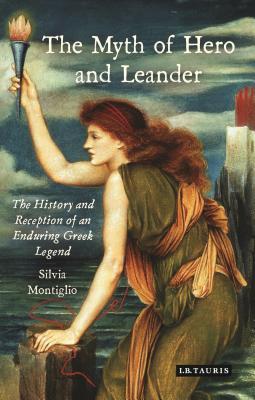 预订the myth of hero and leander: the history and re