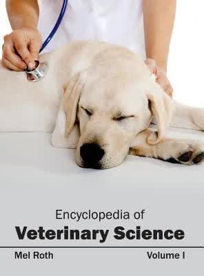 预订Encyclopedia of Veterinary Science: Volume I