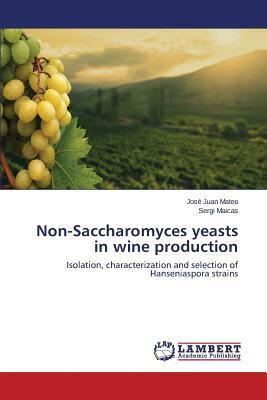 预订 non-saccharomyces yeasts in wine production