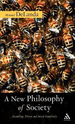 预订a new philosophy of society: assemblage theory a