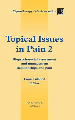 预订topical issues in pain 2: biopsychosocial assess