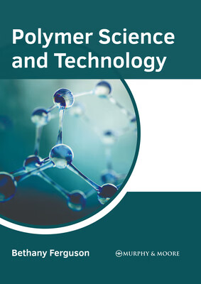 预订 Polymer Science and Technology