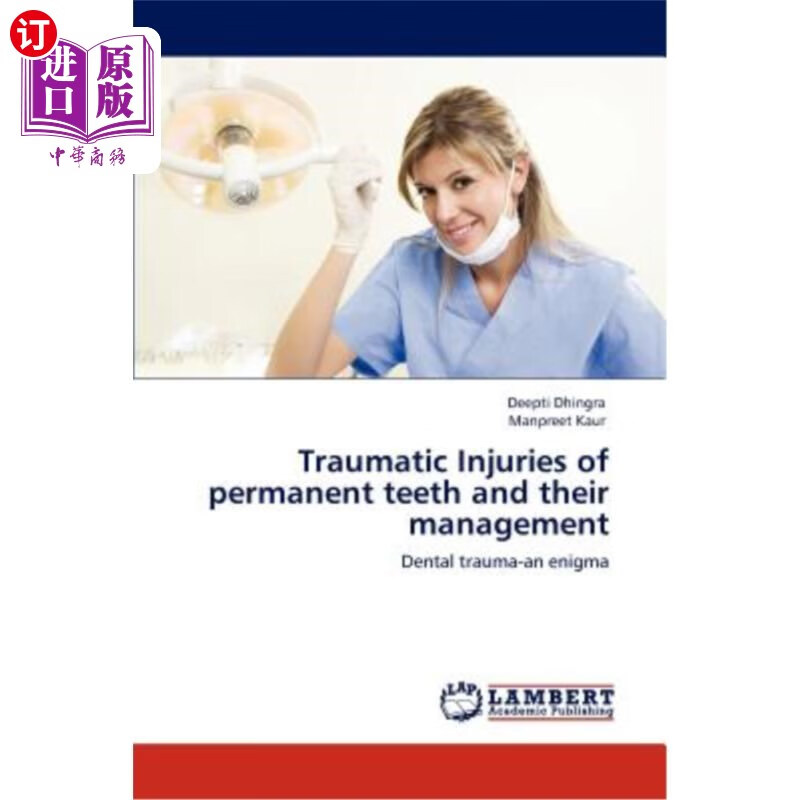 海外直订医药图书traumatic injuries of permanent teeth and their