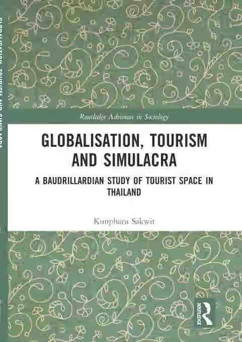 预售 按需印刷 globalisation, tourism and simulacra