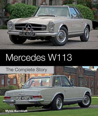预订mercedes w113: the complete story