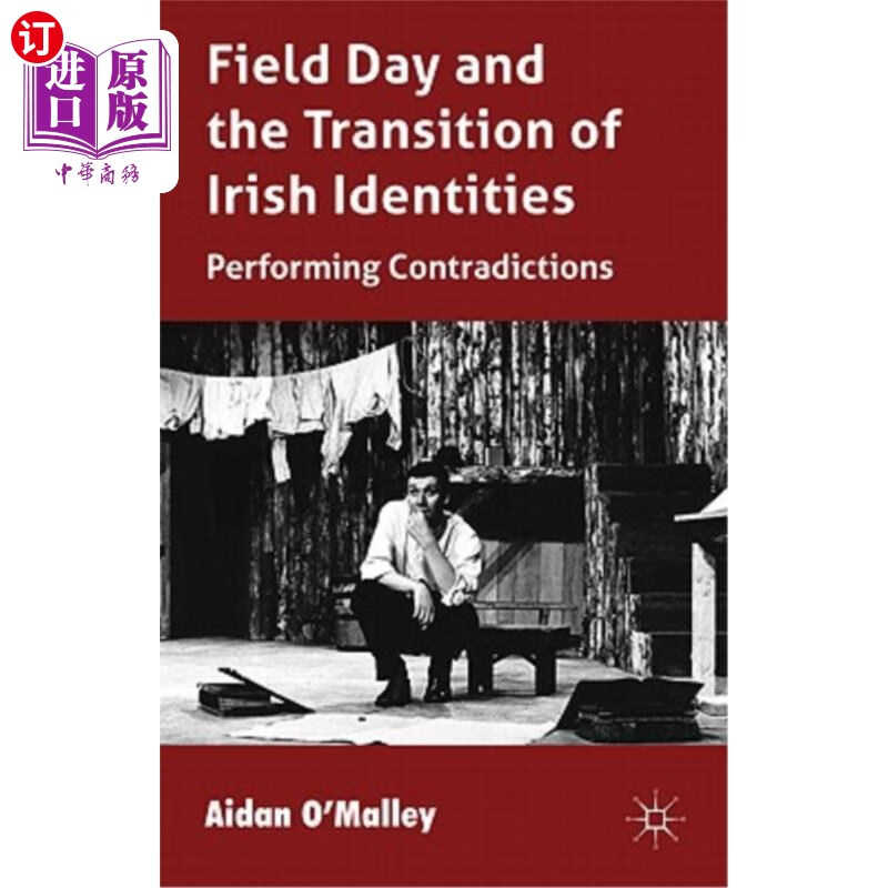海外直订field day and the translation of irish identities