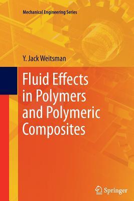预订Fluid Effects in Polymers and Polymeric Composit
