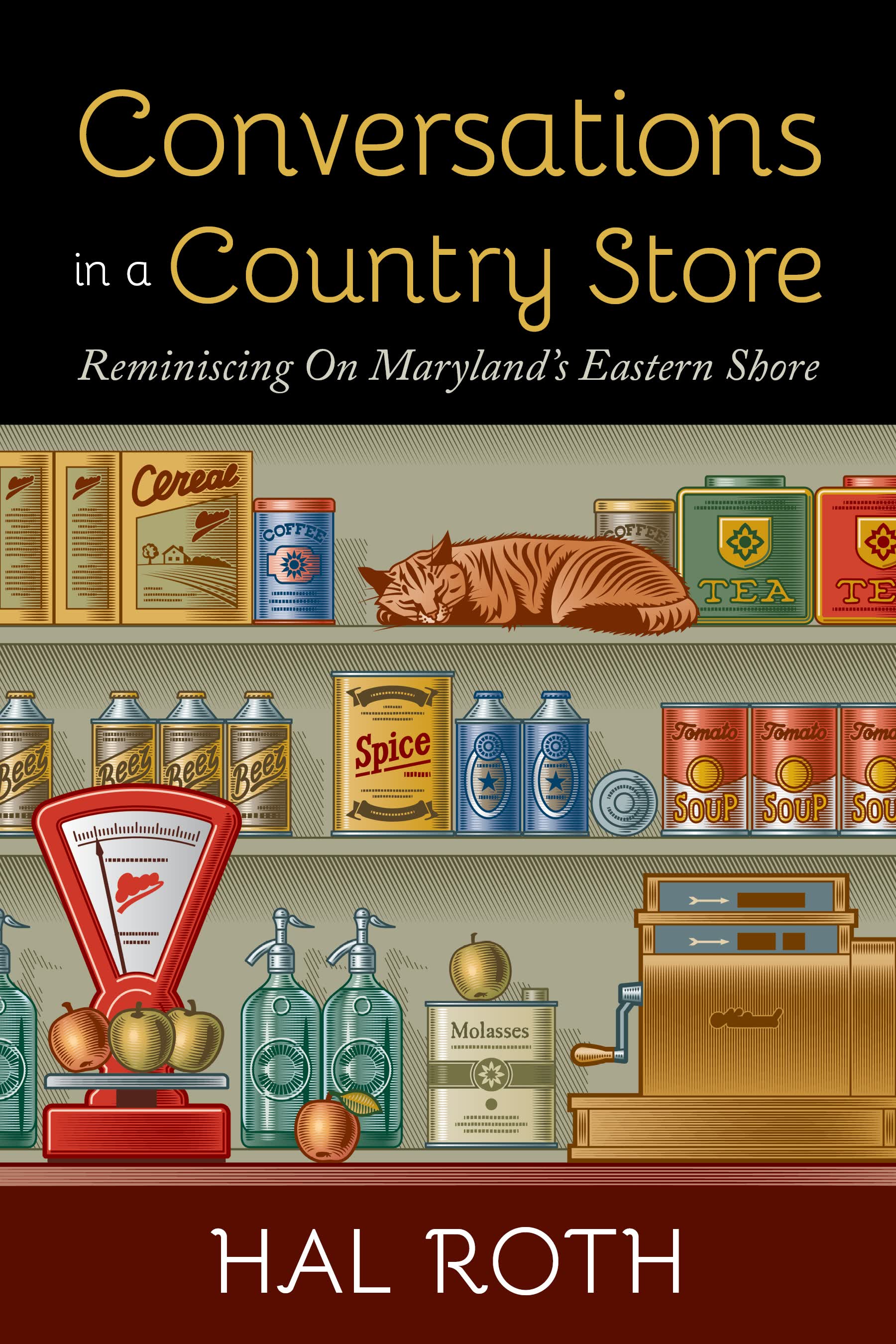 conversations in a country store: reiminiscing on marylands