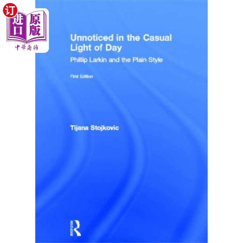 海外直订unnoticed in the casual light of day 在白天不经意的光线