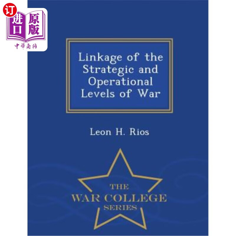 海外直订linkage of the strategic and operational levels of war
