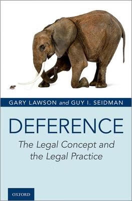 预订deference: the legal concept and the legal pract